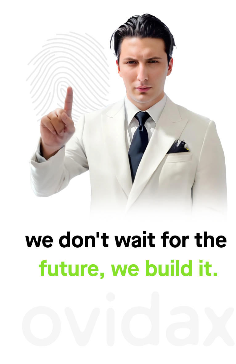Emrah Uçan Ovidax Yazılım - We dont wait for the future, we build it.